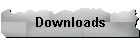 Downloads